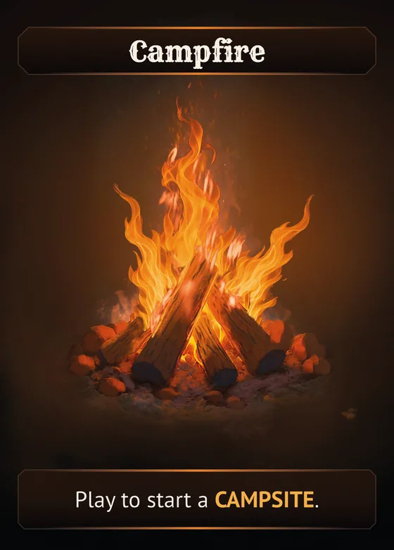 Campfire card: Play to start a campsite